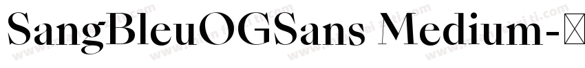 SangBleuOGSans Medium字体转换